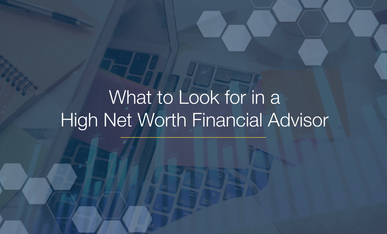 What to Look for in a High Net Worth Financial Advisor - PDS Planning Blog